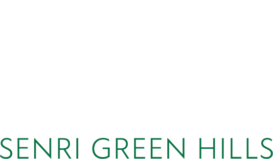 SENRI GREEN HILLS