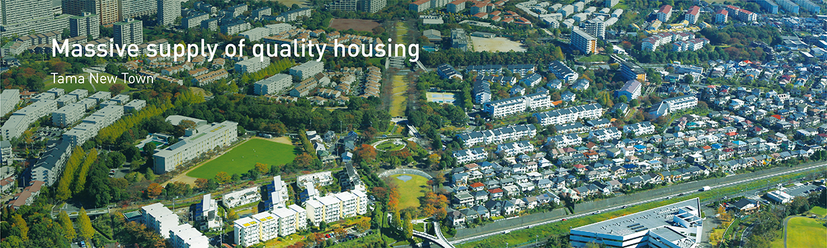 Massive supply of quality housing. Tama New Town.